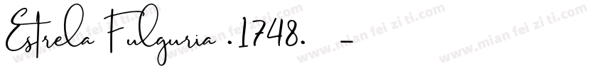Estrela Fulguria .1748.手机版字体转换